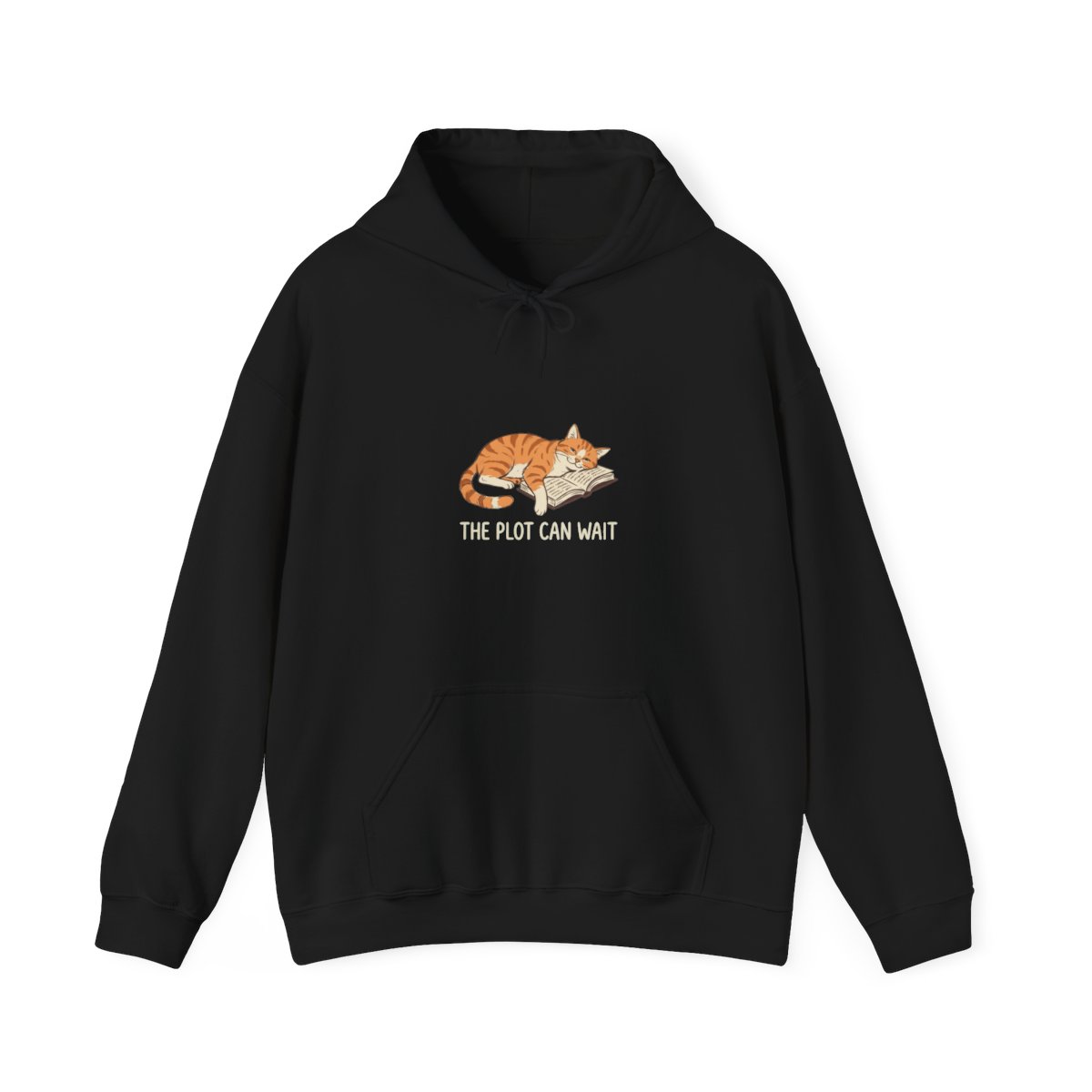 THE PLOT CAN WAIT · Hoodie
