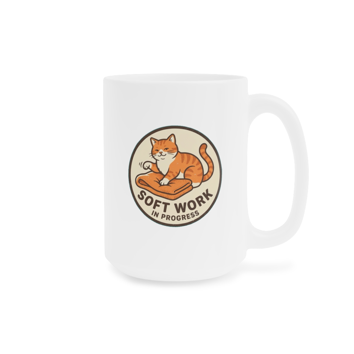 SOFT WORK
IN PROGRESS · Mug